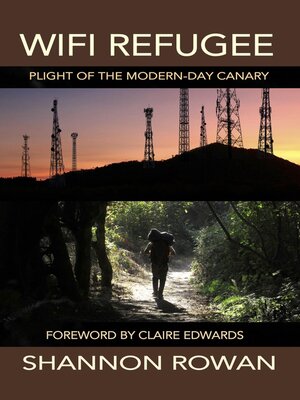 cover image of WiFi Refugee; Plight of the Modern-day Canary